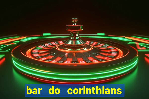 bar do corinthians em fortaleza